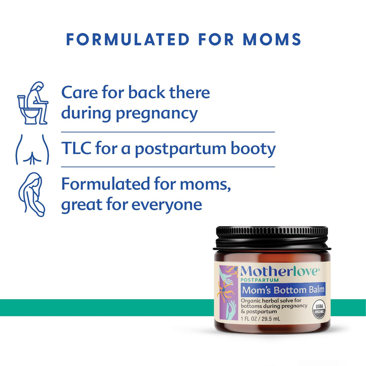 Motherlove Mom's Bottom Balm (1 oz) Organic Herbal Salve w/Witch Hazel for Bottoms During Pregnancy & Postpartum —Non-GMO Ointment Motherlove