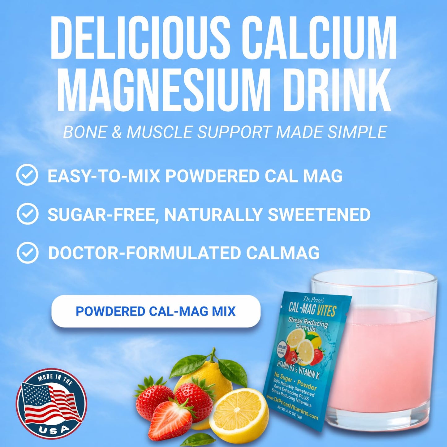 Dr. Price’s Cal-Mag Vites – Strawberry Lemon, 30 Packs | Calcium Magnesium Powder Packets + Vitamin D3, K & Boron | Calming Bone & Muscle Support for Kids & Adults | Doctor-Formulated, Made in USA Dr. Price's Vitamins