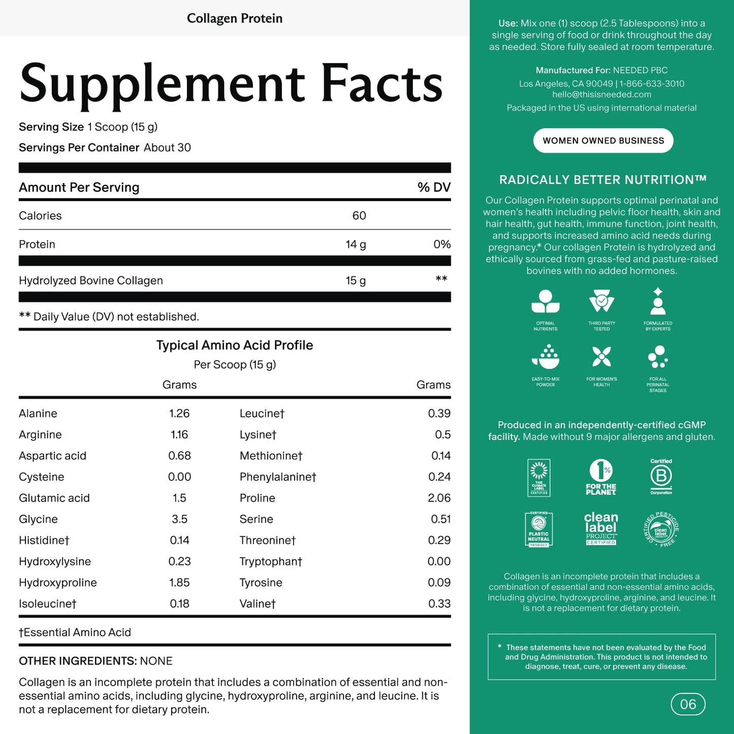 Needed. Hydrolyzed Collagen Protein Powder | Expert-Backed & Clean Sourced | Supports Skin, Hair, Joints | Grass-fed, Pasture-Raised, Hormone-Free | 1lb Needed.