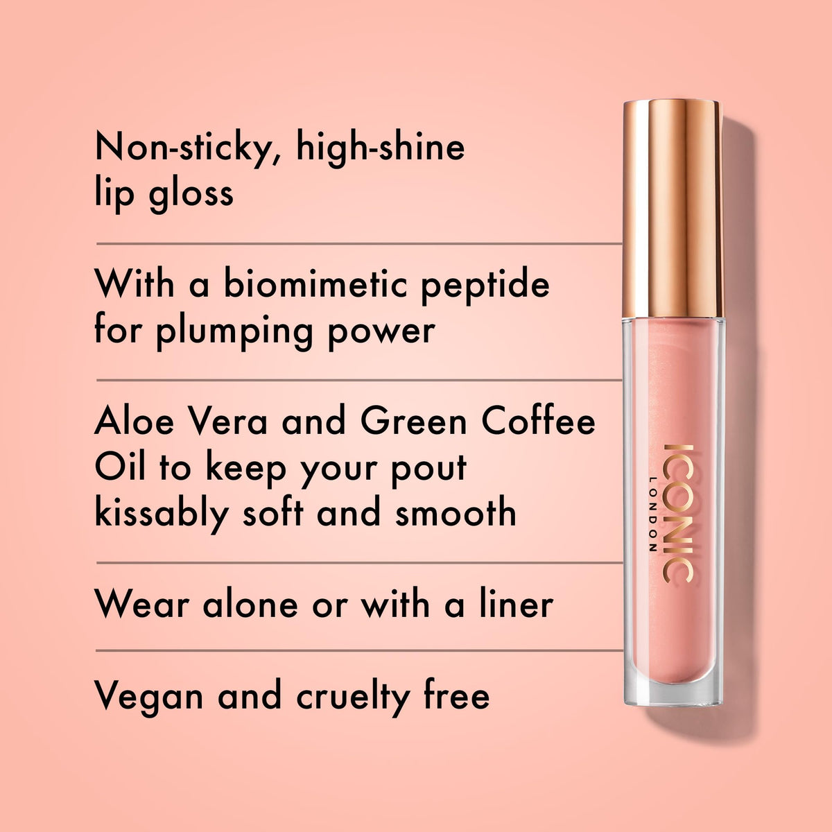 ICONIC LONDON Lip Pumping Gloss | High-Shine, Non Sticky, Lip Gloss infused with Biomimetic Peptide for Voluminous Looking Lips, Cruelty Free, Vegan Makeup, 0.16 Fl oz ICONIC LONDON