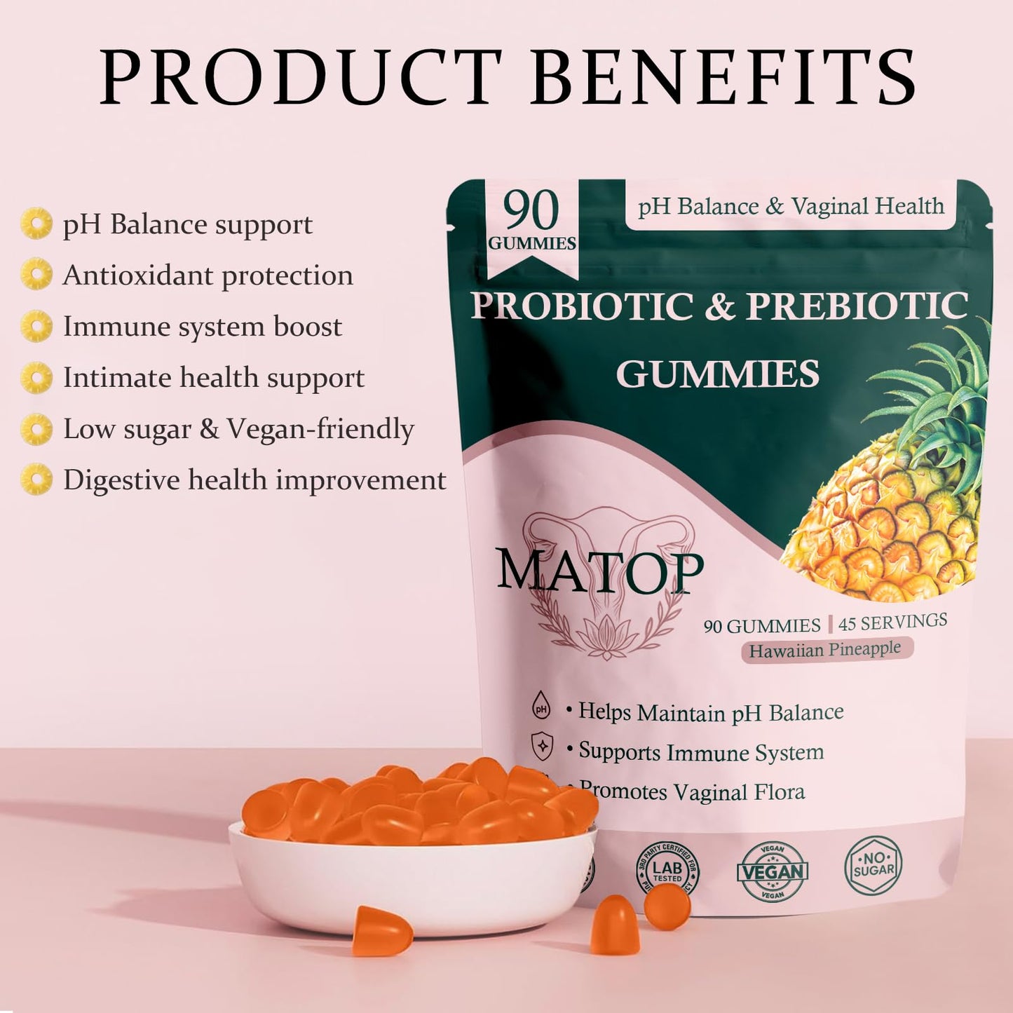 MATOP Probiotic Prebiotic pH Balance Gummies - Vaginal Health Gummies for Women Pro + Prebiotic with Pineapple Flavor, Vegan, Sugar-Free – 90 Gummies (45 Servings) MATOP