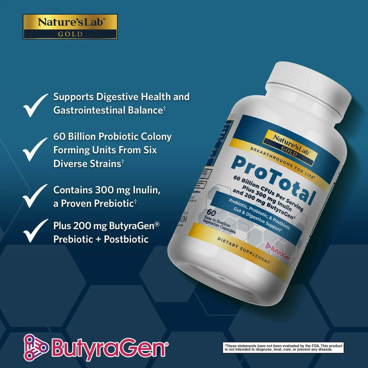 Nature's Lab Gold ProTotal - 60 Billion CFU Probiotic, Prebiotic, Postbiotic, Synbiotic - with Butyragen (Direct Butyrate Generator) 60 Ct Nature's Lab