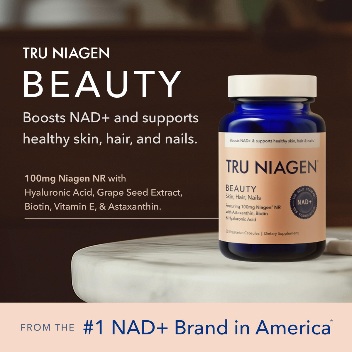 TRU NIAGEN 300mg + Beauty Bundle. A Comprehensive Bundle for Daily NAD+ Support with targeted Beauty Actives for Healthy Skin, Hair, and Nails at The Cellular Level. TRU NIAGEN