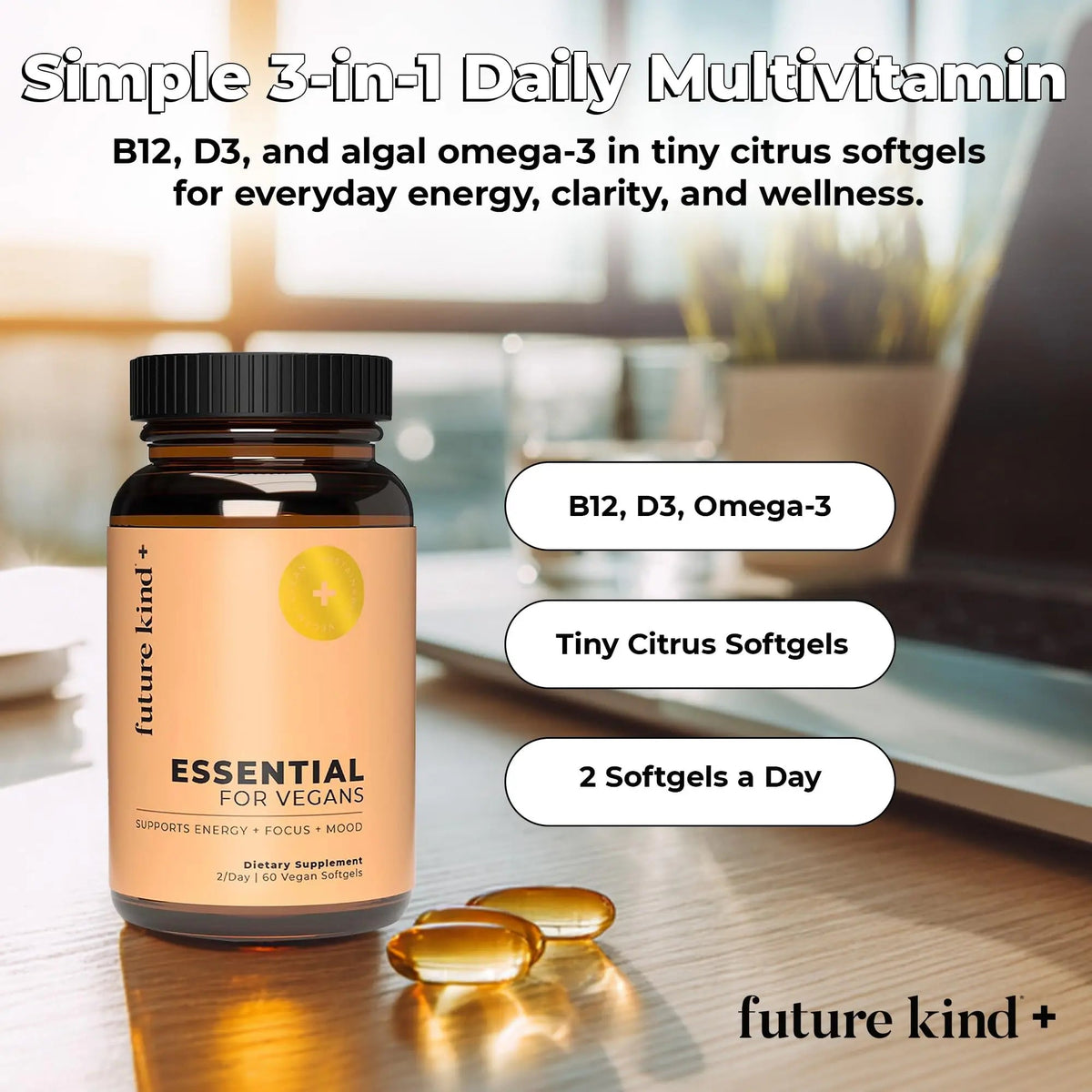 Future Kind 3 in 1 Daily Multivitamin - for Energy, Clarity, Active Wellness Support with B12, D3, and Algal Omega-3 - Essential Vegan Multivitamin for Women & Men Future Kind