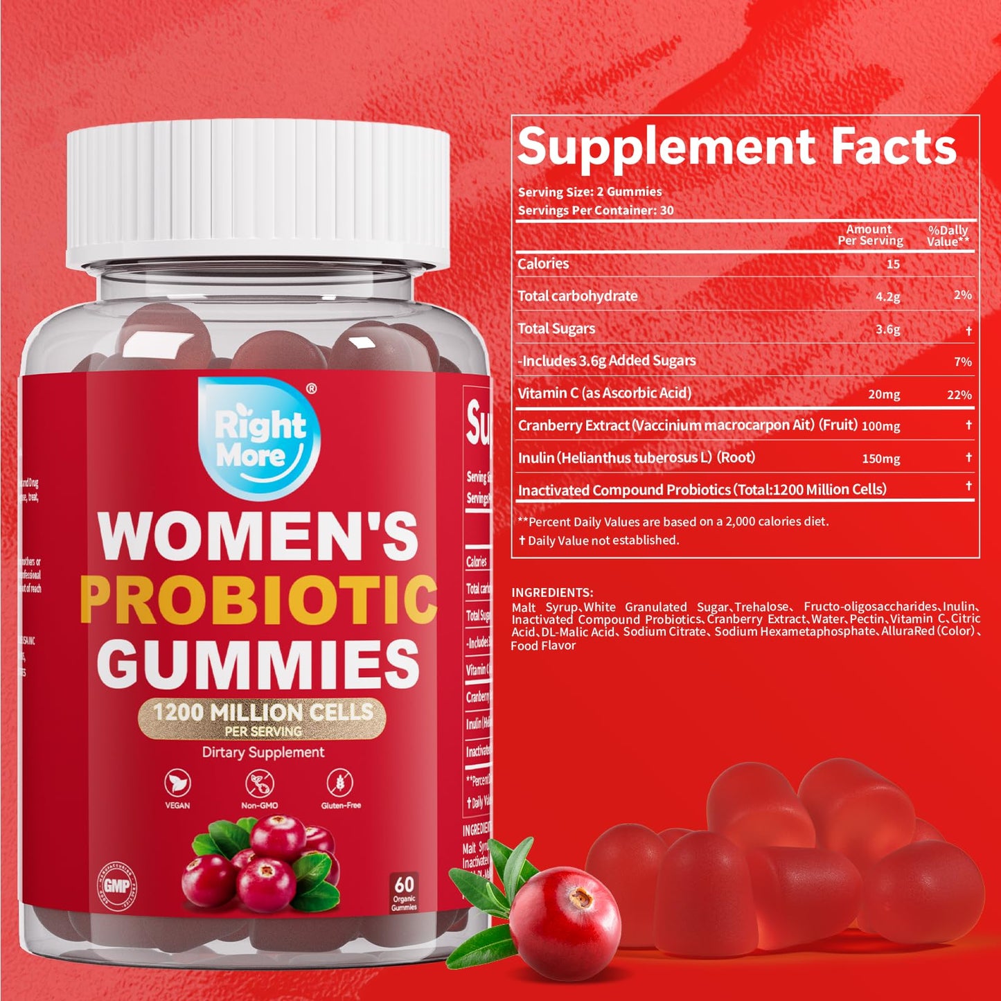Right More Probiotic for Women Gummies,Feminine Balance Gummies, -1200 Billion Compound, Digestive & Immune Support, Supports Vaginal Health Prebiotics, Natural Cranberry Flavor, Vegan, 60 Gummies Right More