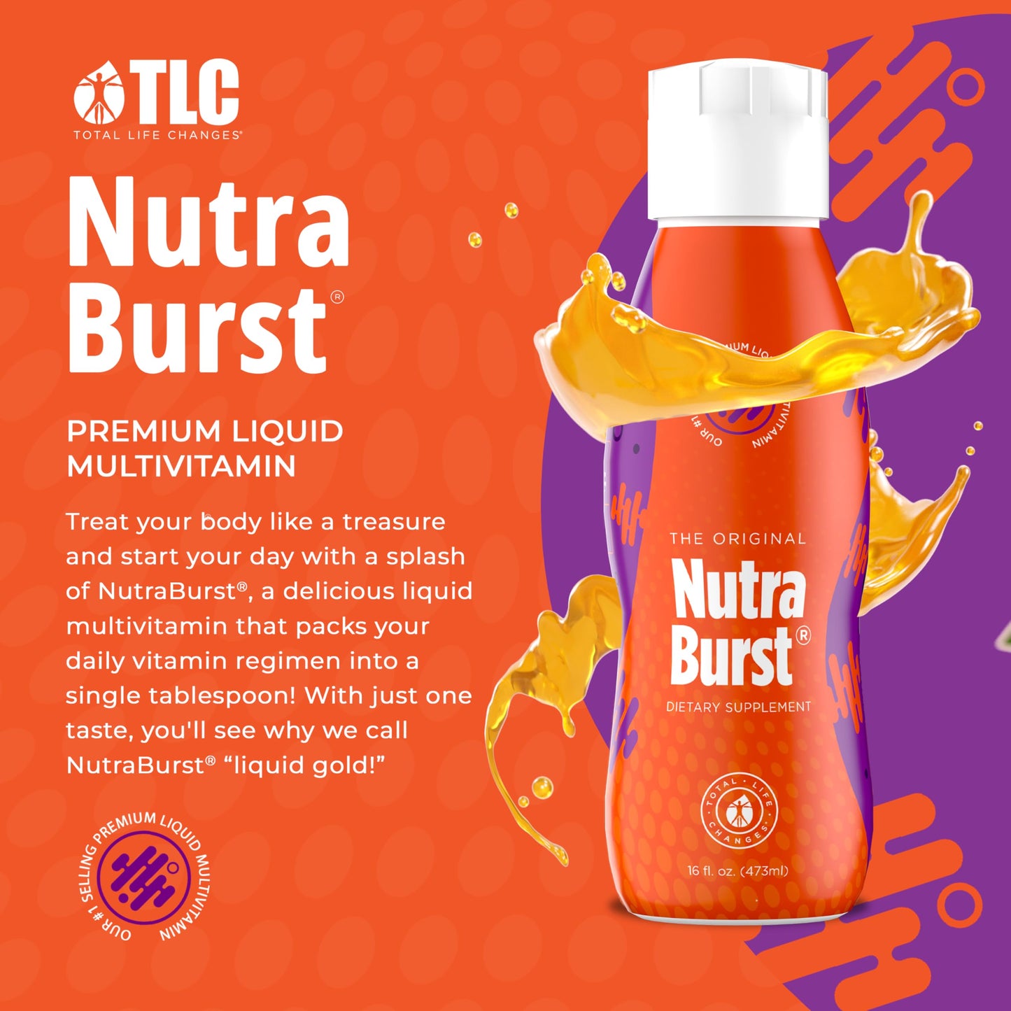 Total Life Changes NutraBurst - Liquid Multivitamin, Daily Nutritional Support, Packed with Essential Vitamins and Minerals, 16 fl. oz NUTRA BURST