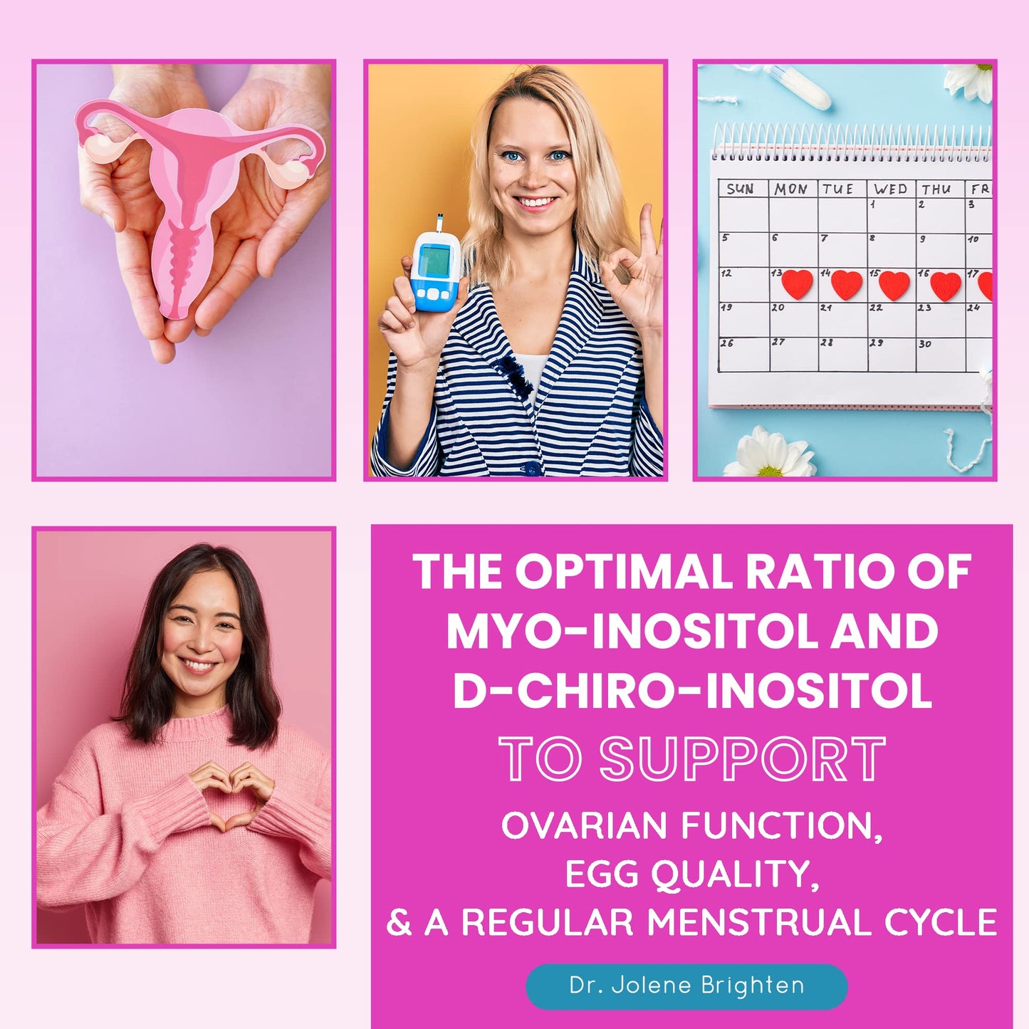 Dr. Brighten Myoinositol Plus - Doctor Formulated Ratio of Myo- and D-Chiro-Inositol Dr. Brighten