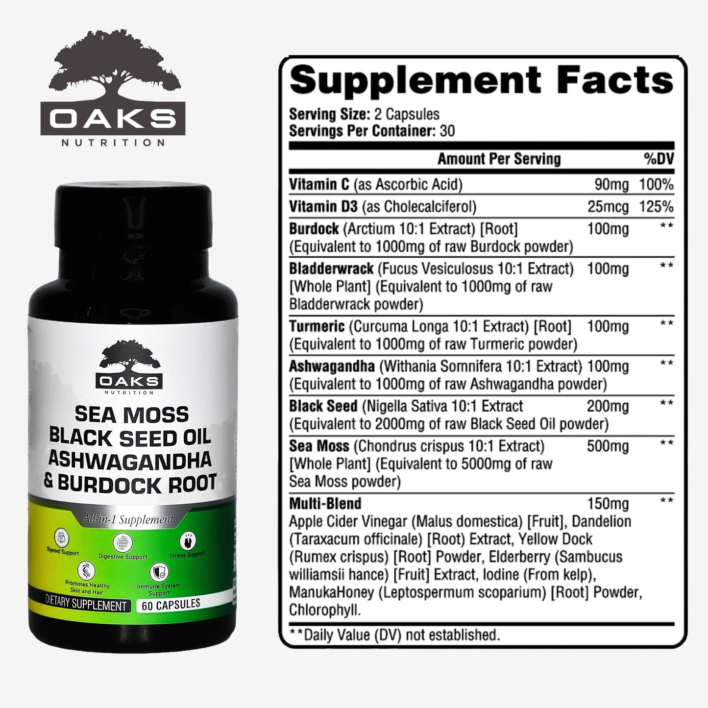 Oaks Nutrition Premium 15-in-1 Sea Moss Multivitamin with Black Seed Oil, Ashwagandha, Turmeric, Bladderwrack, Burdock, Elderberry Oaks Nutrition