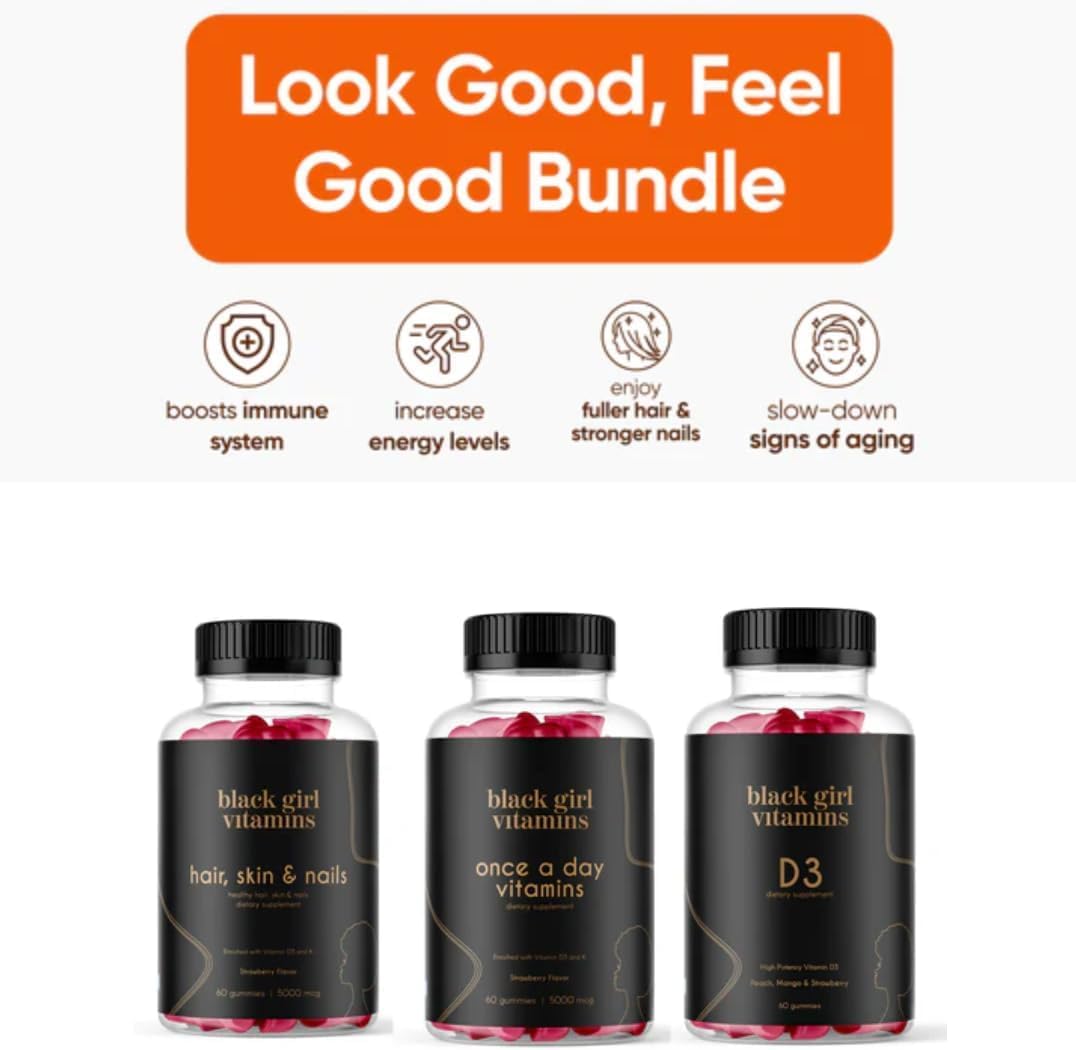 Black Girl Vitamins Look Good Feel Good Bundle – Hair Skin & Nails, Vitamin D3 2000IU & Once a Day Multivitamin - Women's Supplement Bundle Black Girl Vitamins
