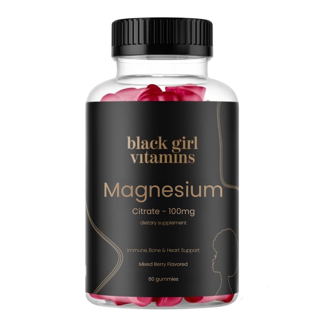 Black Girl Vitamins - Magnesium Gummies, for Sleep, Immunity, and Bone Support. Magnesium Citrate Supplement Black Girl Vitamins