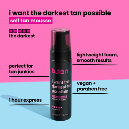b.tan Ultra Dark Self Tanner Mousse | I Want The Darkest Tan Possible - Fast, 1 Hour Express Sunless Tanning Foam, Golden Bronzing Glow, Face & Body, No Fake Tan Smell, Vegan, Cruelty Free, 6.7 Fl Oz B.TAN