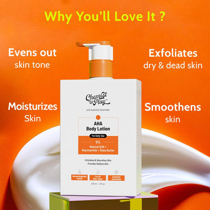 Chemist at Play AHA Body Lotion with 5% Natural AHA, Niacinamide, Shea Butter | For Exfoliating Dry & Dead Skin Cells, Deep Nourishment & Radiant Skin | AHA Lotion | 236ml Chemist at Play