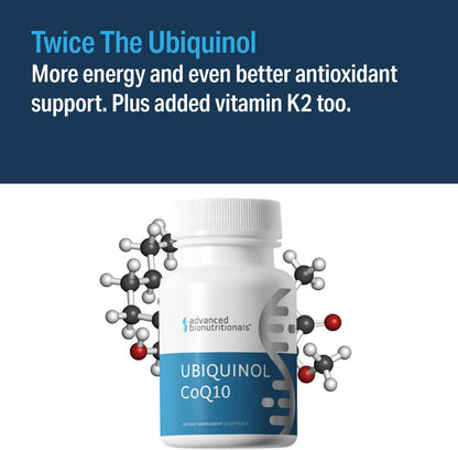 Advanced Bionutritionals Ubiquinol CoQ10, Increased Energy Production, Natural Antioxidant Supplement, Manufactured in The USA, 30 Softgel