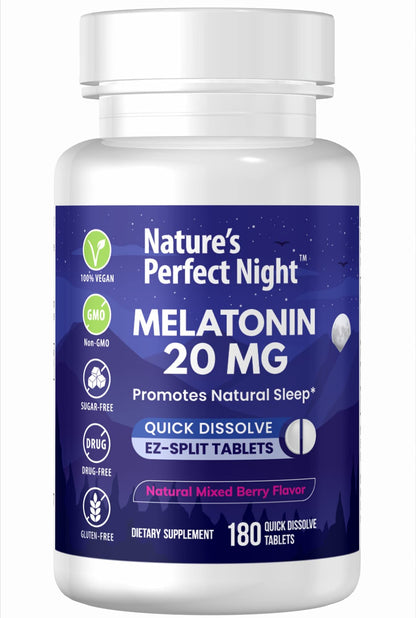 Nature's Perfect Night | Melatonin 20mg | 180 Quick Dissolve Tablets | Natural Mixed Berry Flavor |High Potency | Sugar Free Nature's Perfect Night