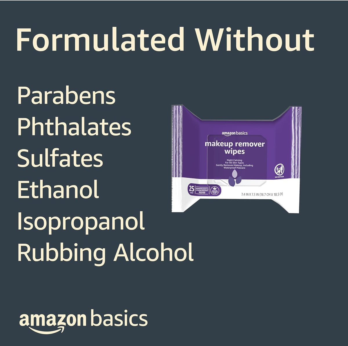 Amazon Basics Makeup Remover Wipes, Night Calming, Gentle Cleansing, Plant Based, Alcohol-Free, Removes Waterproof Mascara, Dermatologist Tested, 25 Count, 1-Pack Amazon Basics
