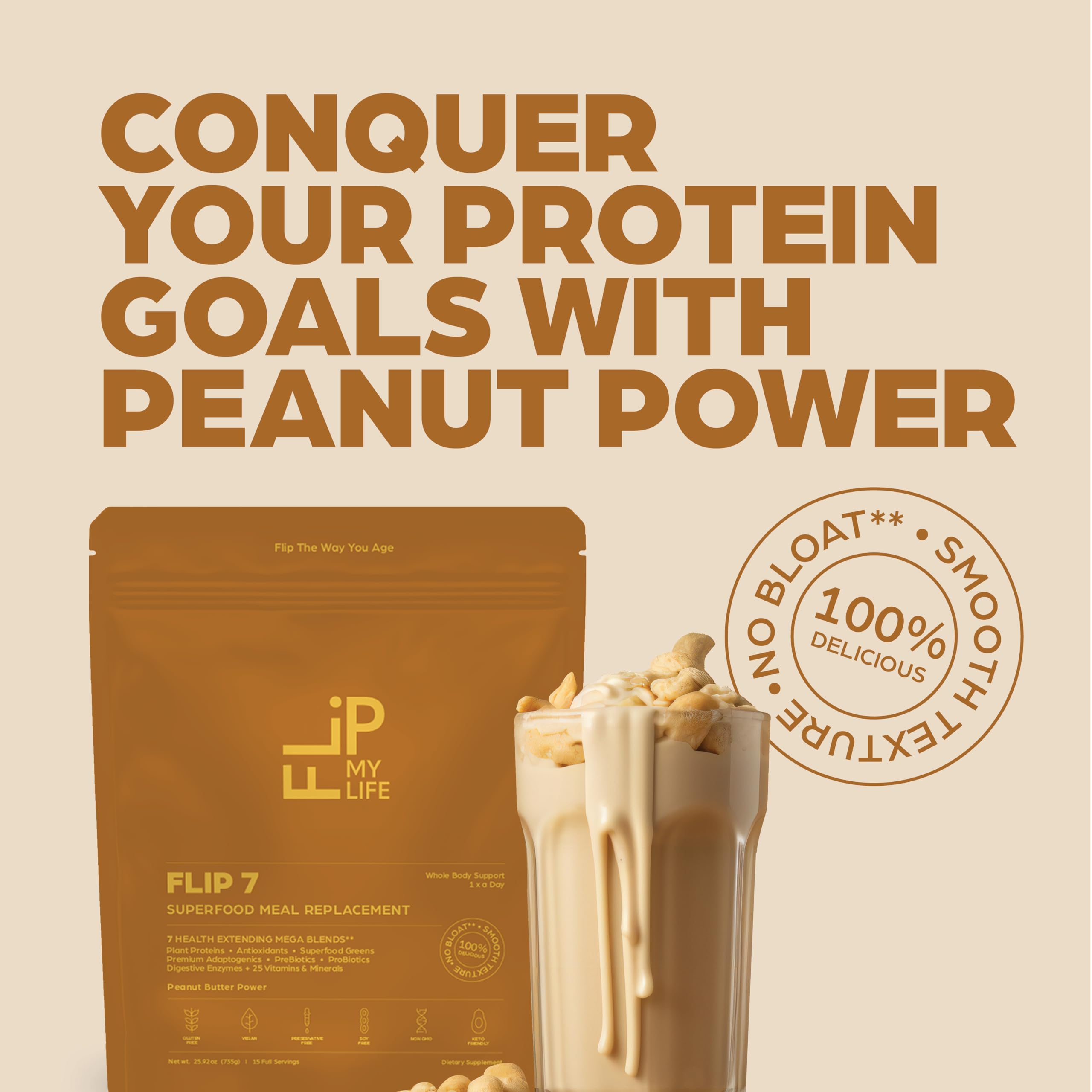 Flip My Life, Flip 7 Natural SuperFood, Plant-Based Protein, Complete Meal Replacement to Support Healthy Gut, 7 Mega Nutrient Rich Blends all in one to AGE BETTER - Peanut Butter Flip My Life buy australia supplements
