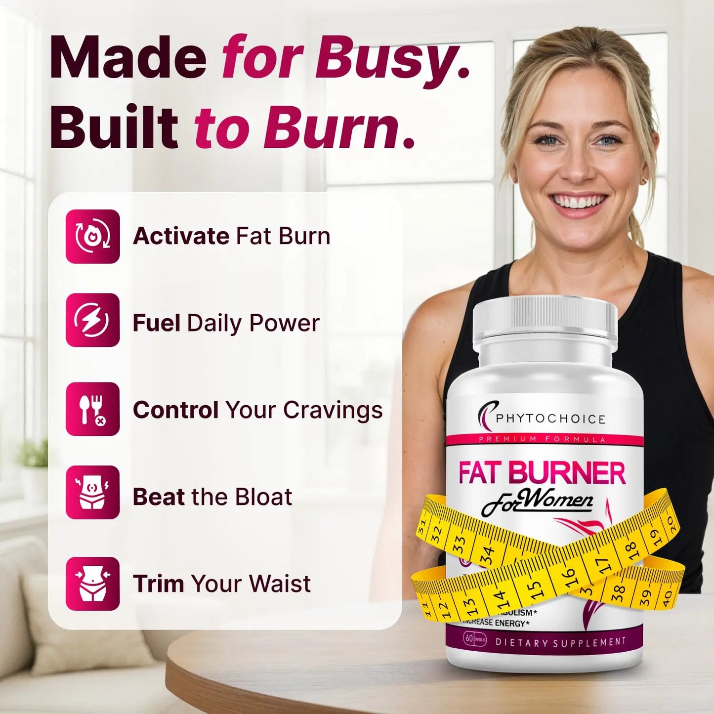 Belly Fat Burner for Women – Powerful Weight Loss Pills That Target Stubborn Belly & Thigh Fat – Thermogenic Metabolism Booster, Appetite Suppressant & Bloating Relief PHYTOCHOICE