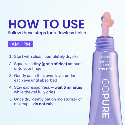 goPure NEW Instant Lift Eye Gel - To Imrove the look of Eye Bags, Wrinkles, Fine Lines and Dark Circles, Anti Aging Skin Care with MaxLift3 Biotech goPure