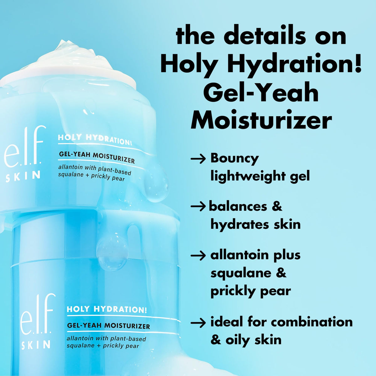 e.l.f. SKIN Holy Hydration! Gel-Yeah Moisturizer e.l.f.