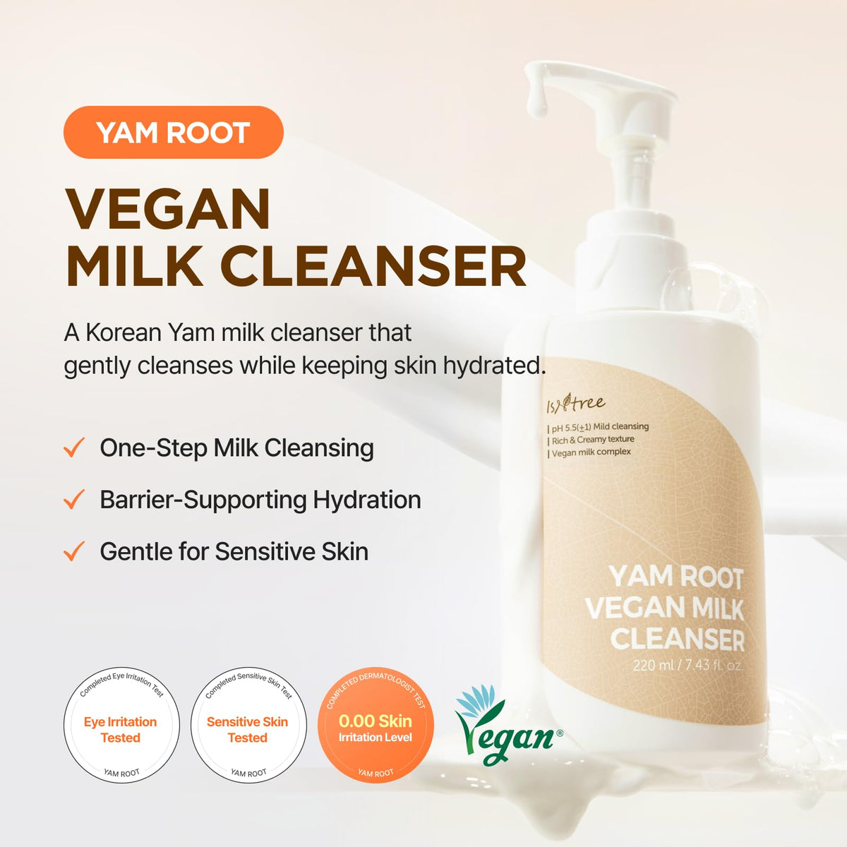 ISNTREE Yam Root Vegan Milk Cleanser | Korean Facial Cleanser with Yam Root | Hydrating Milky Cleanser for Sensitive Skin, Gentle & Creamy, 7.43 fl oz IsNtree