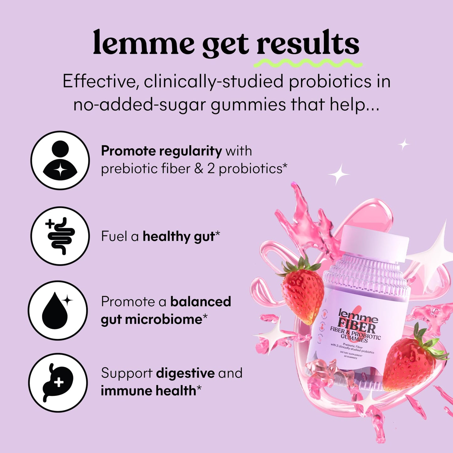 Lemme Fiber & Probiotic Gummies for Adults, Promotes Regularity & Digestive Health, No Sugar Added Strawberry Flavor, 4g Prebiotic Fiber & Clinically Studied Probiotic Strains, (60 Count)