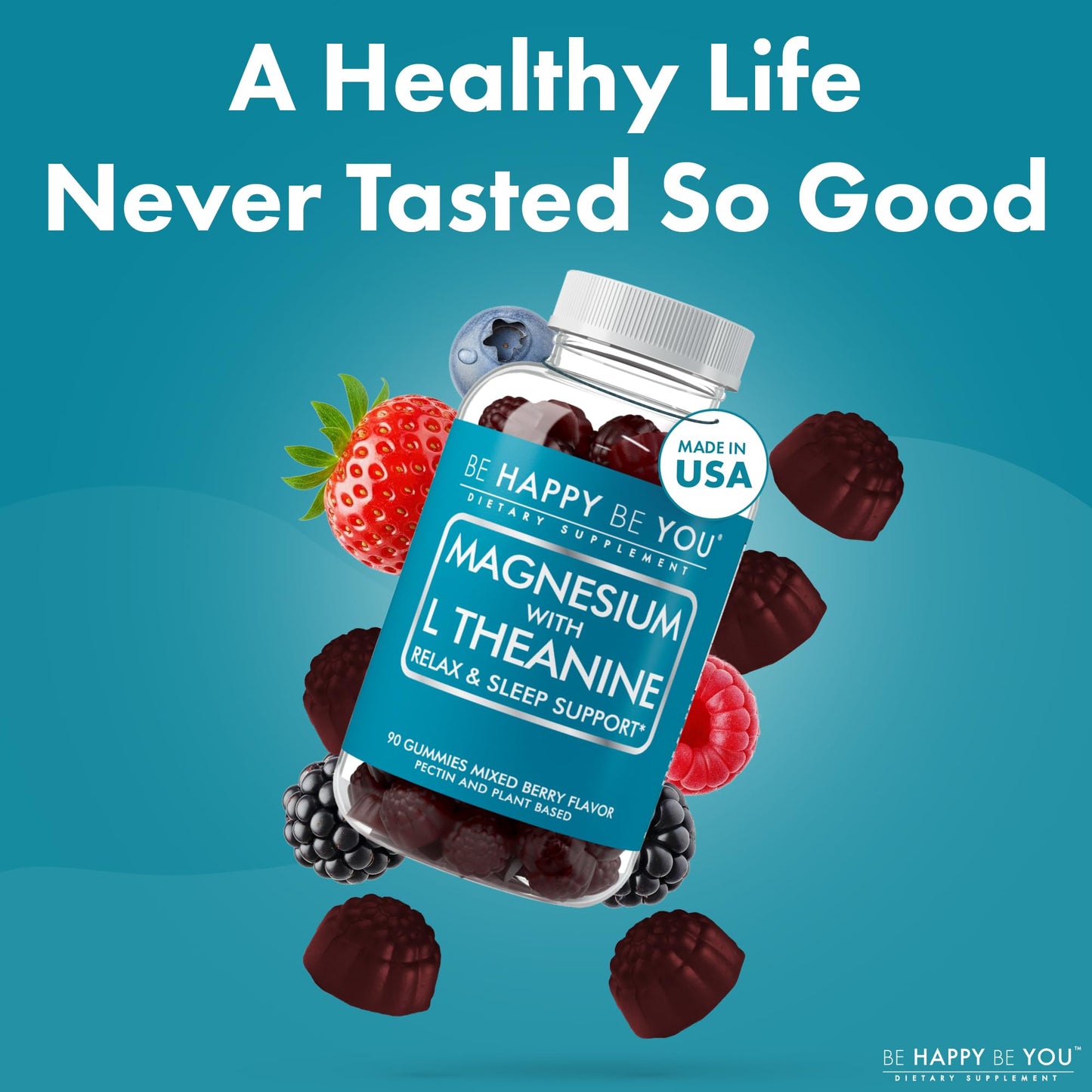 Be Happy Be You Magnesium Glycinate Gummies with L-Theanine – Relaxation & Sleep Support – Vegan, Gelatin-Free, Mixed Berry Flavor Be Happy Be You