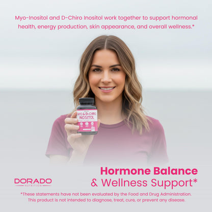 Myo-Inositol & D-Chiro Inositol Supplement For Women (120 Capsules, 2050mg Per Serving Ideal 40:1 Ratio Myo Inositol) Hormone Balance for Women - Third Party Tested DORADO NUTRITION