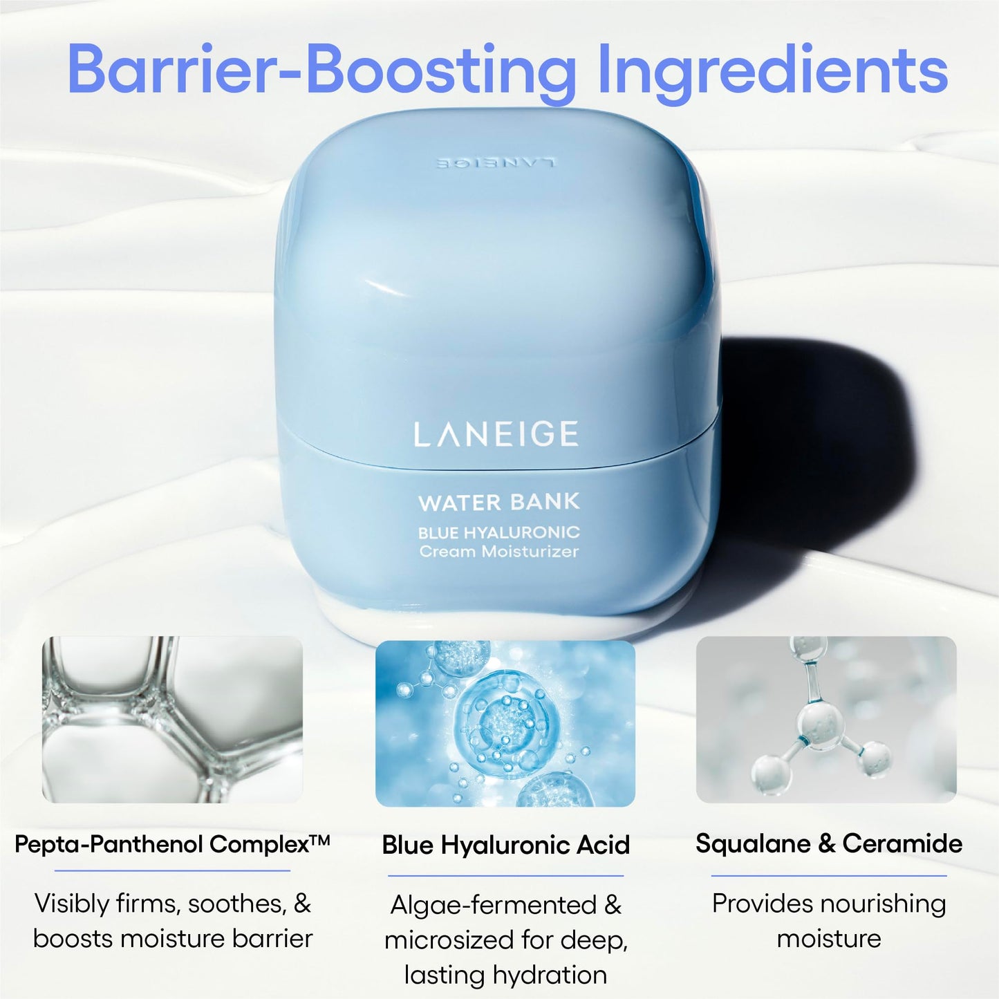 LANEIGE Water Bank Blue Hyaluronic Cream Moisturizer: Hydrating Korean Face Cream with Squalane & Ceramide LANEIGE