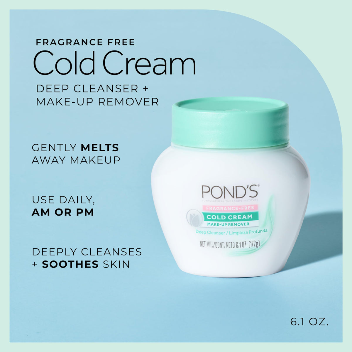 POND’S Cold Cream Cleanser, Fragrance-Free – Moisturizing Makeup Remover & Deep Cleansing Face Cream – Facial Cleanser for Soft, Radiant Skin – Dermatologist Tested, Non-Comedogenic, 6.1 oz POND'S