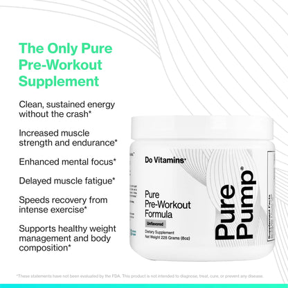 Do Vitamins PurePump Clean Pre Workout Powder for Men & Women - Preworkout with Creatine BCAA - Clean Energy Pre-Workout - All Actives. Zero fillers. Do Vitamins