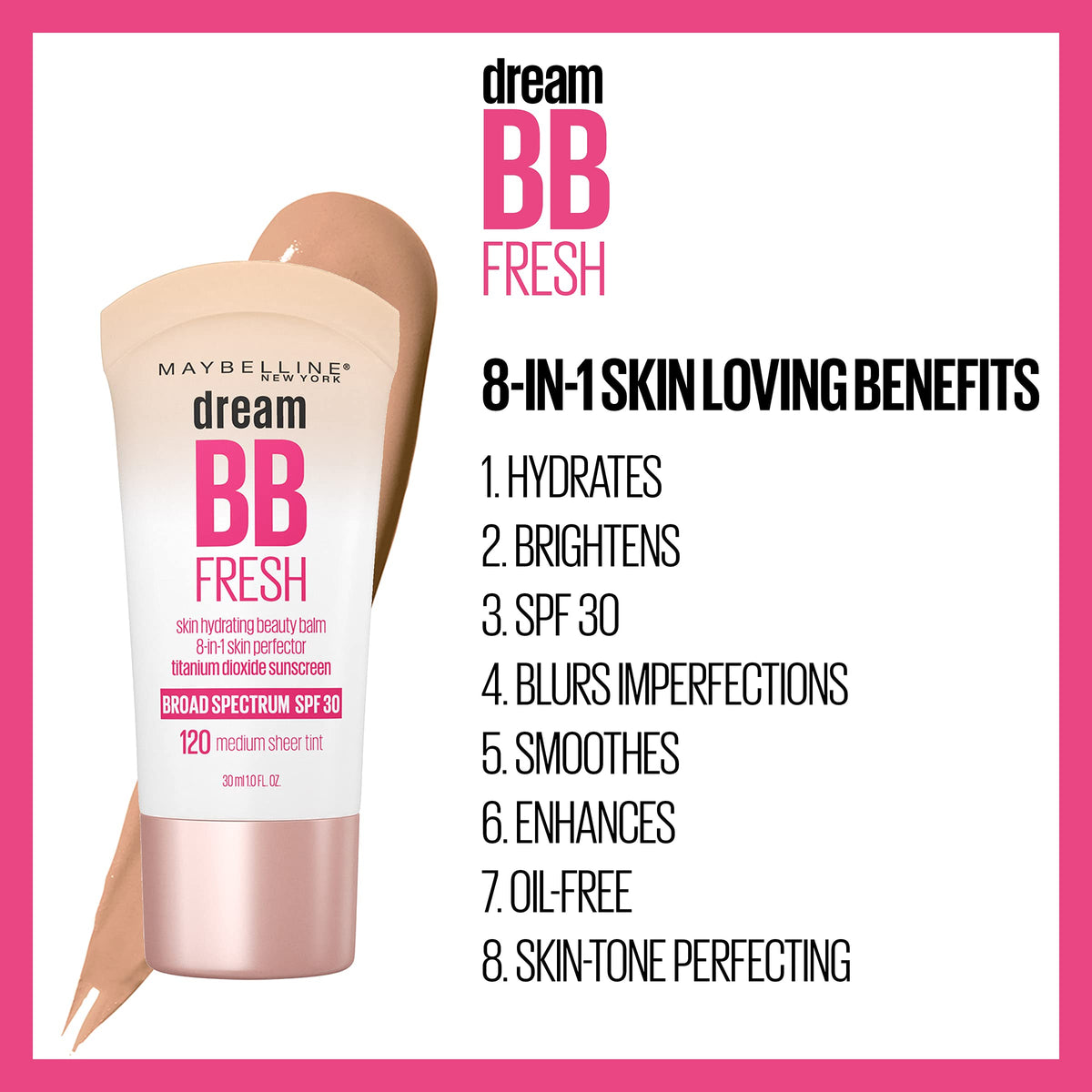 Maybelline Dream Fresh Skin Hydrating BB cream, 8-in-1 Skin Perfecting Beauty Balm with Broad Spectrum SPF 30, Sheer Tint Coverage, Oil-Free, Light/Medium, 1 Fl Oz MAYBELLINE