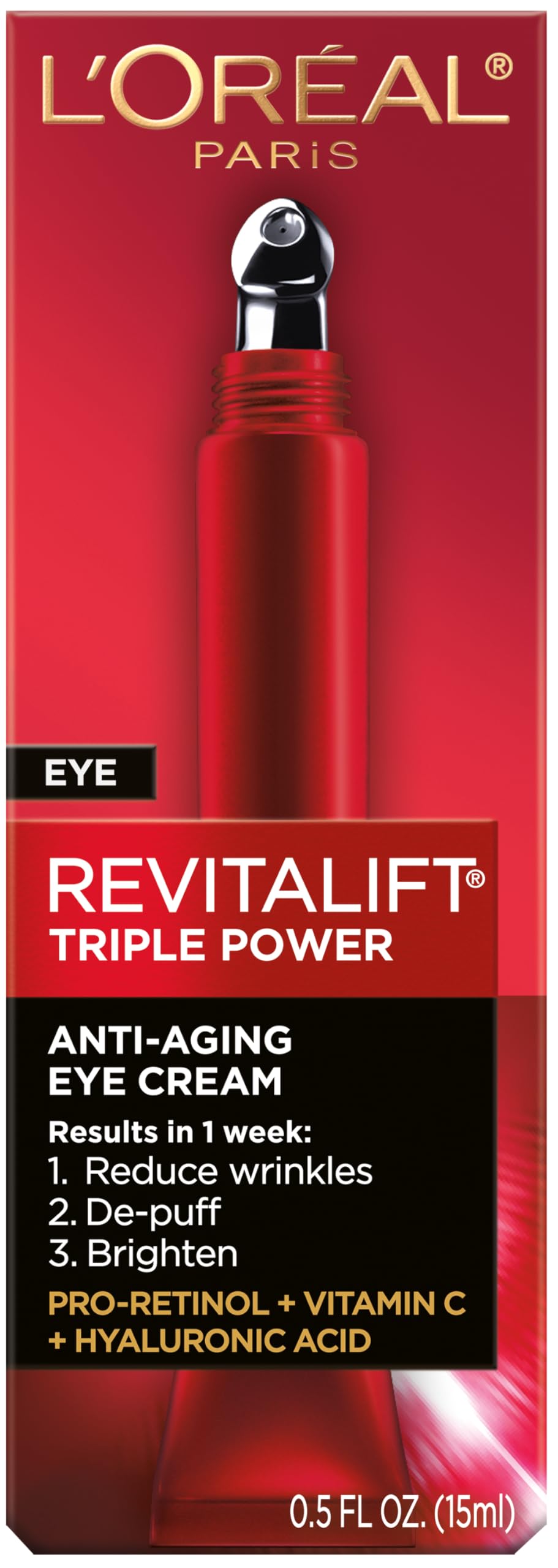L'Oreal Paris Revitalift Triple Power Anti-Aging Eye Cream, Pro Retinol, Hyaluronic Acid & Vitamin C, Reduce Wrinkles & Puffiness 0.5 fl. oz. L'Oreal Paris