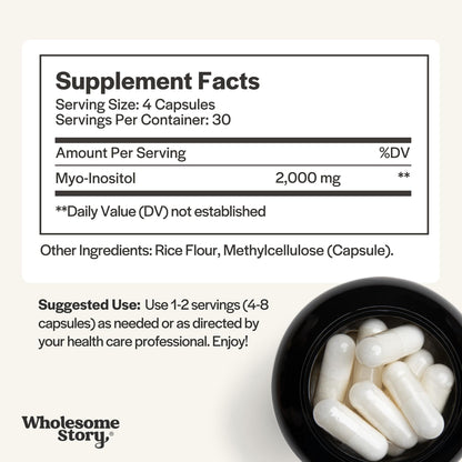 Wholesome Story Myo-Inositol Supplement | Inositol Powder Capsules | Myoinositol | 2000mg Per Serving | 500mg Per Capsule | Male and Female Fertility Supplement | Vitamin B8 | 120 Capsules
