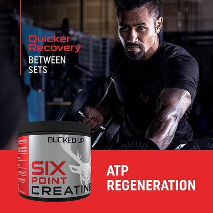 Bucked Up Six Point Creatine™ Six Types of Creatine - for Men and Women
