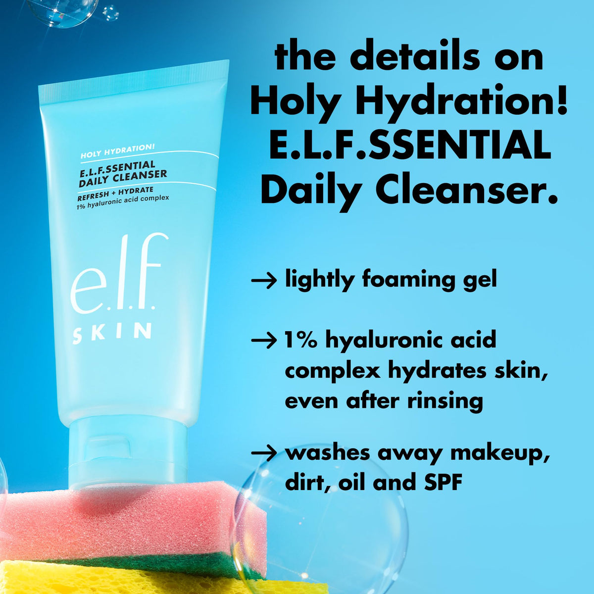 e.l.f. SKIN Holy Hydration! e.l.f.ssential Daily Cleanser e.l.f.