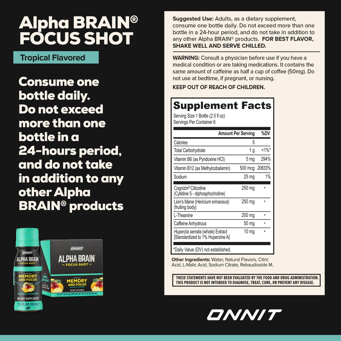 ONNIT Alpha Brain Focus Shot, Tropical Flavor, Nootropic Dietary Supplement Drink that Supports Energy, Focus, and Mood, IGEN™ Non-GMO Tested, 2.5 fl oz, 6 Count