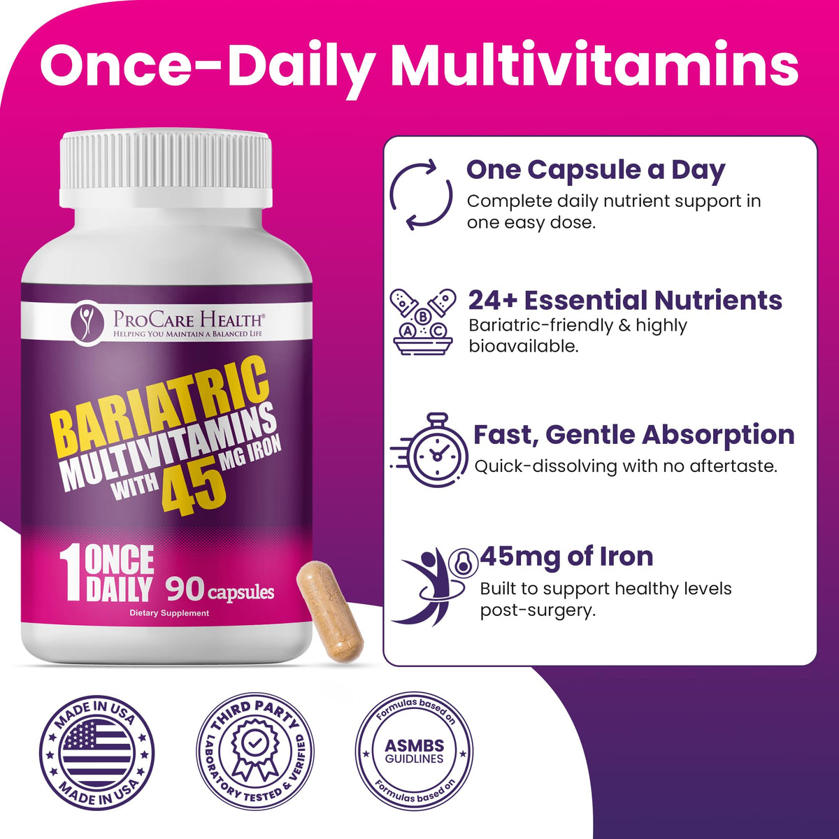 ProCare Health Bariatric Multivitamin 45mg Iron – Once Daily Capsule for Gastric Bypass, Sleeve & Post-Op Support – 90 Easy-to-Swallow Capsules ProCare Health