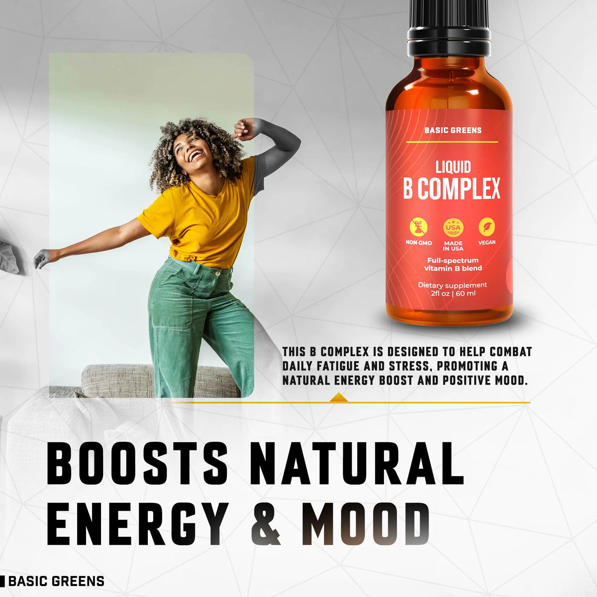 BASIC GREENS Vitamin B Complex Liquid Drops - Strength Sublingual Formula, Maximizes Absorption & Boosts Energy - B1, B2, B3, B5, B6, B7, B9, B12 - Natural Vegan Supplement BASIC GREENS