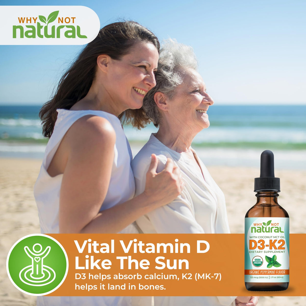 Why Not Natural Organic Vitamin D3 K2 (MK-7) Liquid Drops, 5000 IU of sublingual D3 with Coconut MCT Oil Why Not Natural