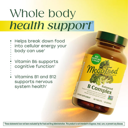 MegaFood Balanced B Complex - Vitamin B Complex for Women & Men - Vitamin B6, B12, Folate, Biotin - Cellular Energy Metabolism MegaFood
