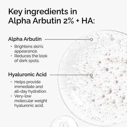 The Ordinary Alpha Arbutin 2% + Hyaluronic Acid, Brightens Skin and Targets Dark Spots The Ordinary