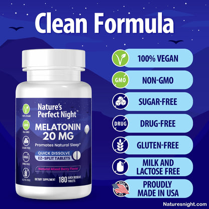 Nature's Perfect Night | Melatonin 20mg | 180 Quick Dissolve Tablets | Natural Mixed Berry Flavor |High Potency | Sugar Free Nature's Perfect Night