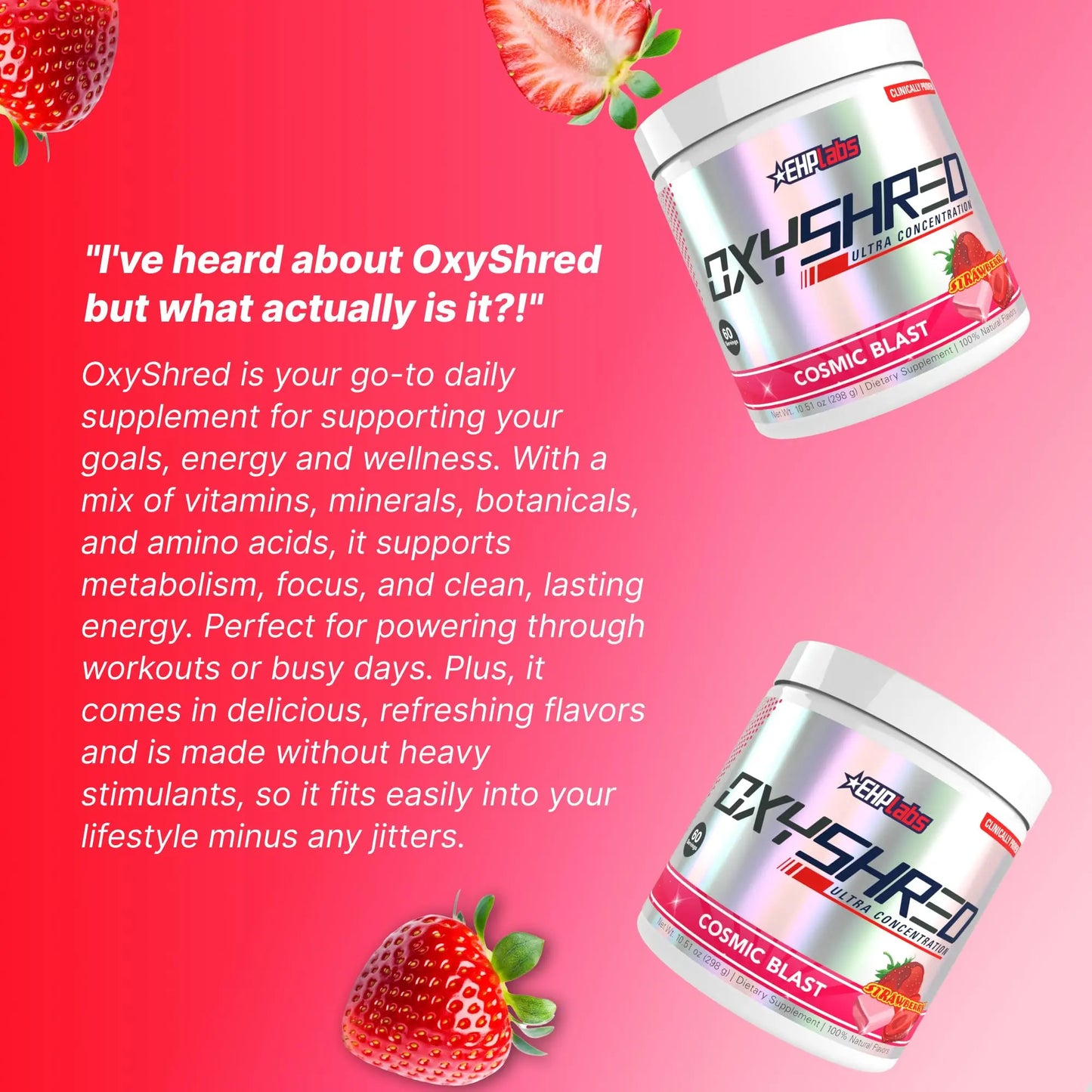 EHP Labs OxyShred Pre Workout Powder - Preworkout Powder with L Glutamine & Acetyl L Carnitine, Energy Boost Drink - Cosmic Blast, 60 Servings EHP Labs