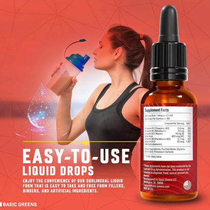 BASIC GREENS Vitamin B Complex Liquid Drops - Strength Sublingual Formula, Maximizes Absorption & Boosts Energy - B1, B2, B3, B5, B6, B7, B9, B12 - Natural Vegan Supplement BASIC GREENS
