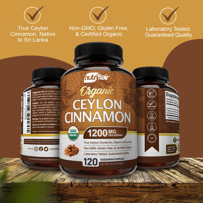 NutriFlair Organic Ceylon Cinnamon Supplement 1200mg, 120 Capsules - USDA Certified - Non-GMO, Gluten Free Powder, Antioxidant Pills NutriFlair