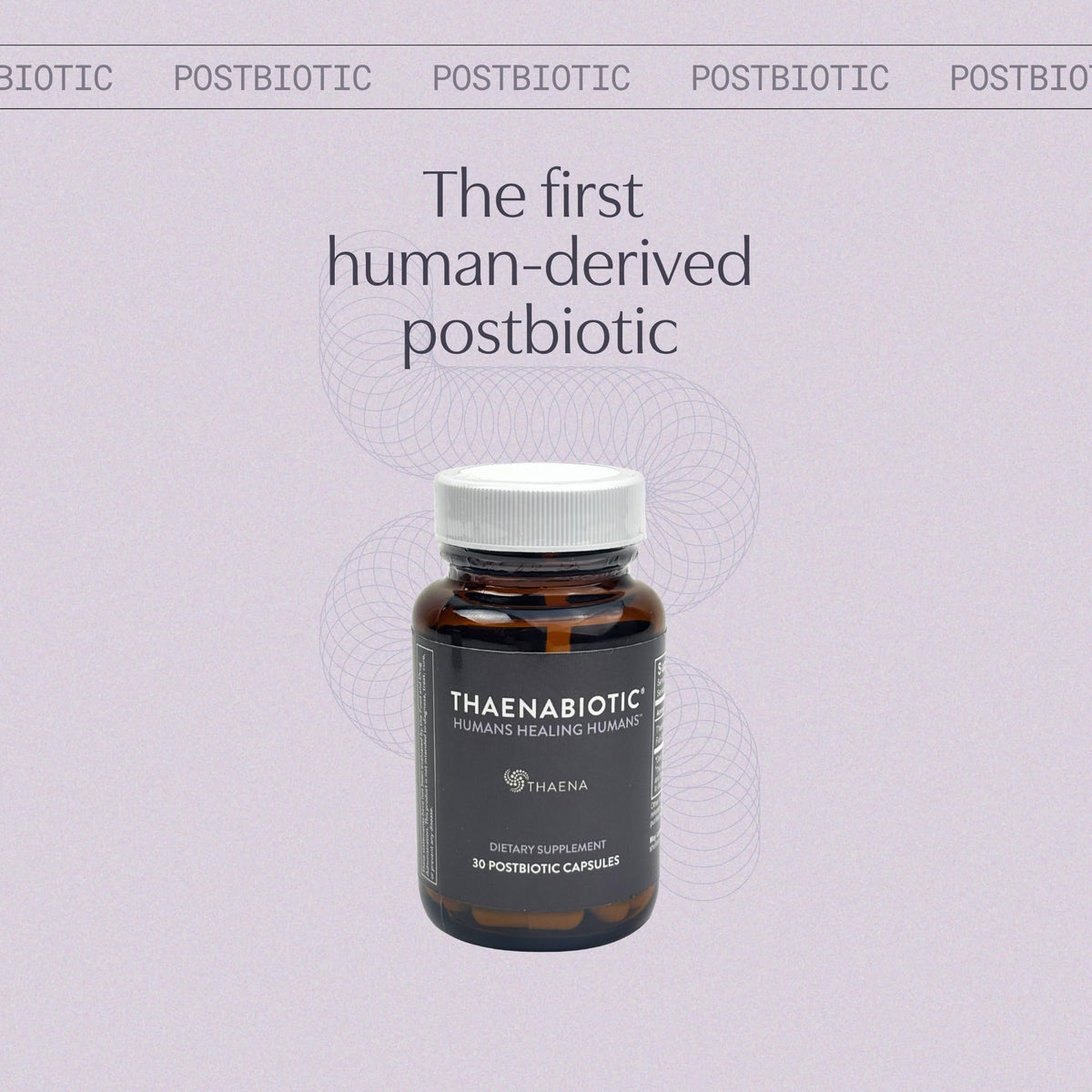 Thaena ThaenaBiotic Postbiotic - World's First Human-Derived Postbiotic Supplement - 30 Count Thaena