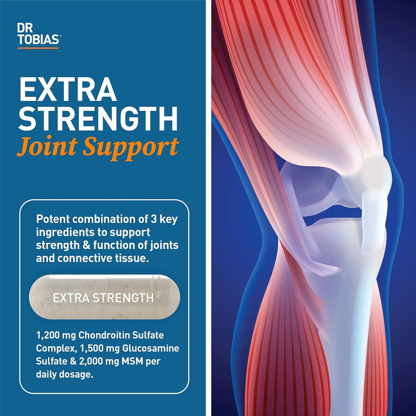 Dr. Tobias Joint Support Supplement with Glucosamine Chondroitin MSM, Supports Connective Tissue, Function & Flexibility, Extra Strength Joint Supplements for Men & Women, 240 Capsules