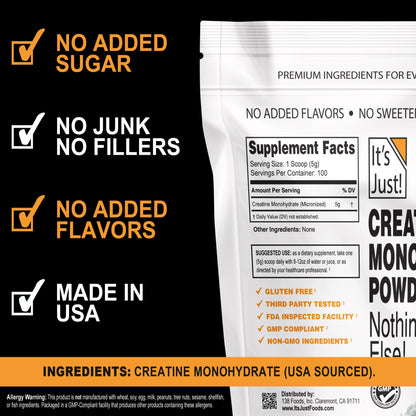It's Just! - Creatine Monohydrate Powder, Pure Creatine Powder, Made in USA, 3rd Party Lab Tested, 5g Per Serving, Scoop Included, No Fillers, No Added Flavor (Unflavored, 500g / 100 Servings) It's Just!