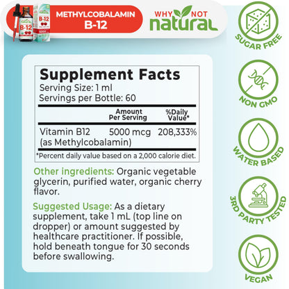 Why Not Natural Organic Vitamin B12 Liquid - Sublingual Extra Strength 60 x 5000 mcg Methylcobalamin Drops, Vegan, Why Not Natural